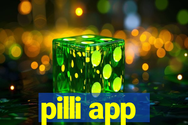 pilli app